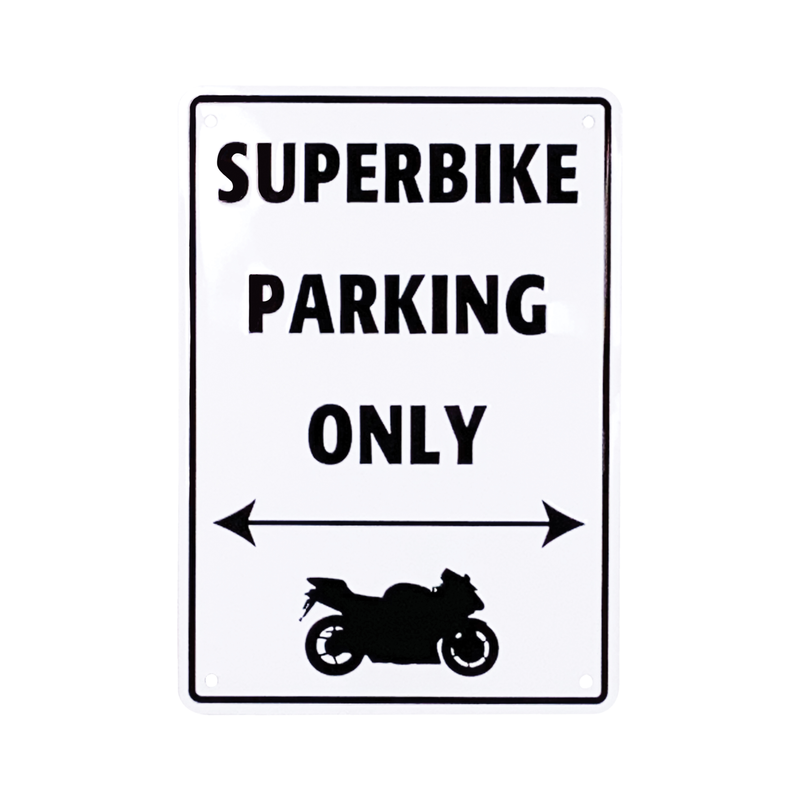 PANNEAU DE STATIONNEMENT STATIONNEMENT SUPERBIKE UNIQUEMENT